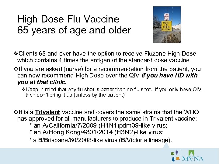 High Dose Flu Vaccine 65 years of age and older v. Clients 65 and