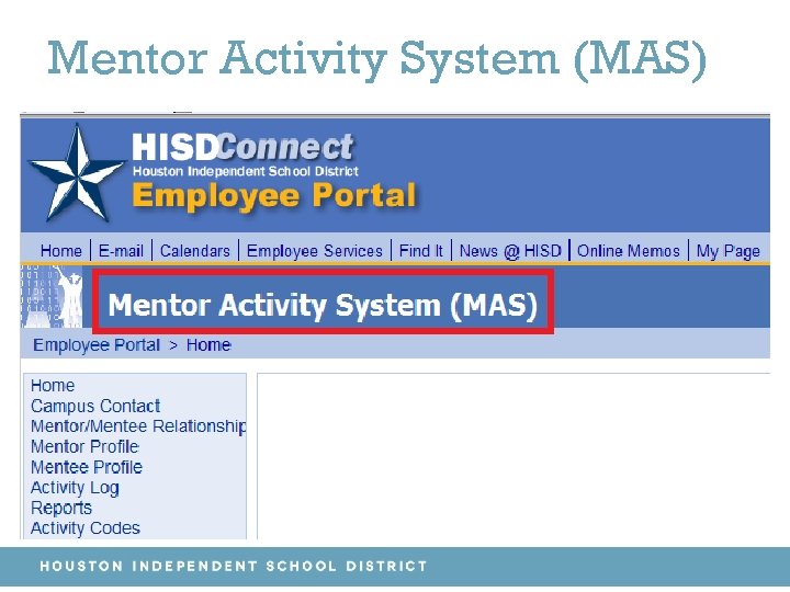 Mentor Activity System (MAS) 