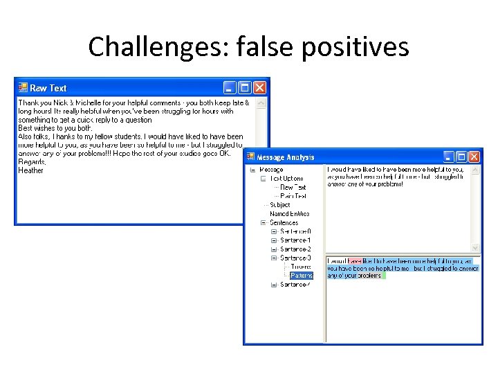 Challenges: false positives 