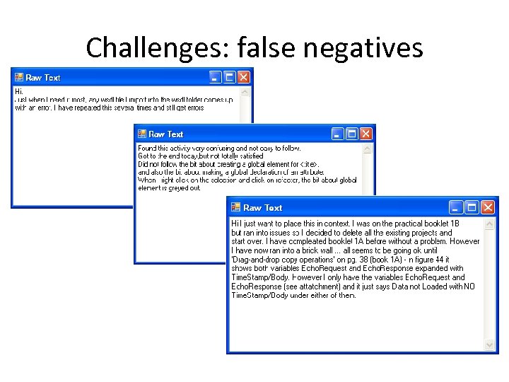 Challenges: false negatives 