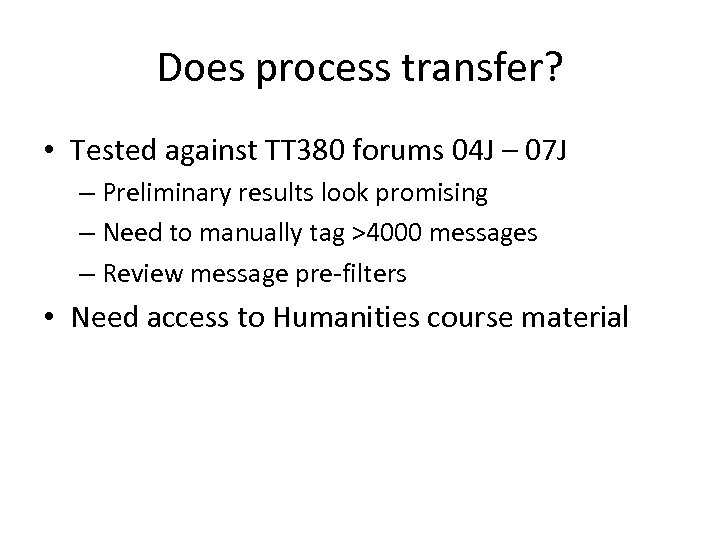 Does process transfer? • Tested against TT 380 forums 04 J – 07 J