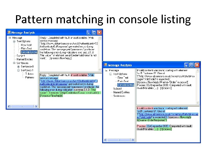 Pattern matching in console listing 