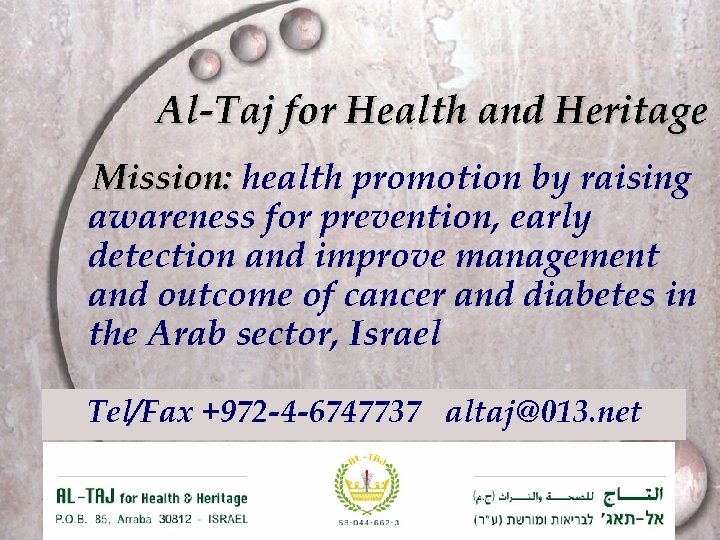 Al-Taj for Health and Heritage Mission: health promotion by raising awareness for prevention, early