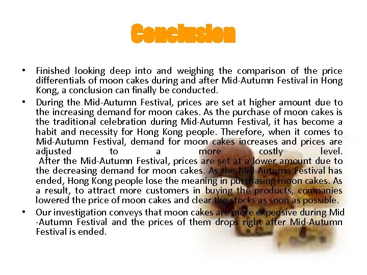 Conclusion • Finished looking deep into and weighing the comparison of the price differentials
