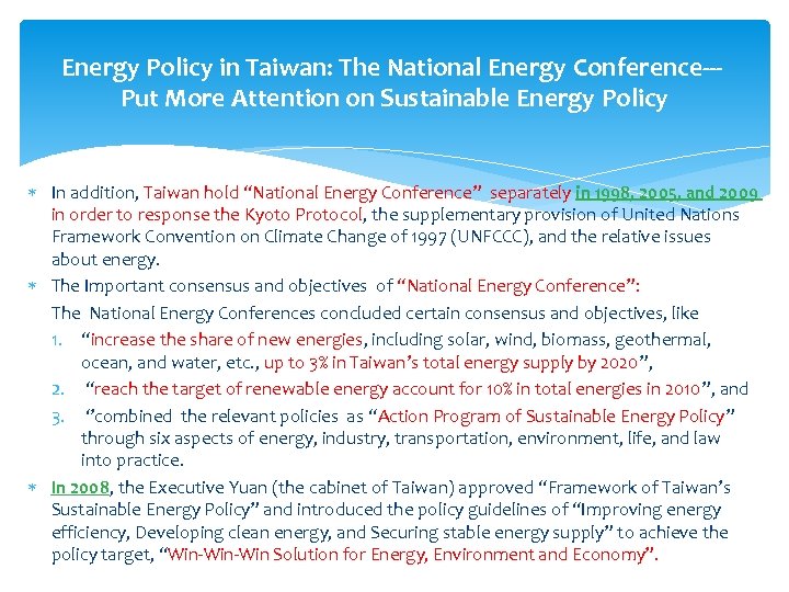Energy Policy in Taiwan: The National Energy Conference--Put More Attention on Sustainable Energy Policy