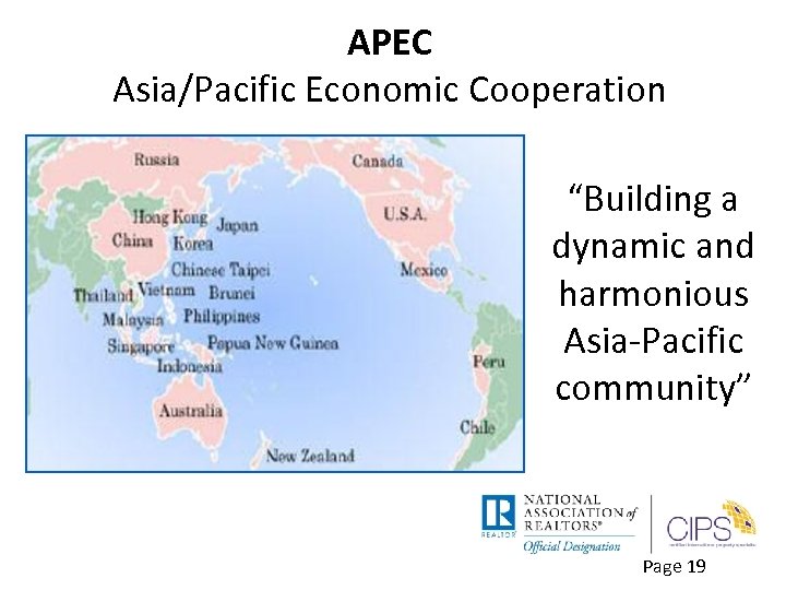 APEC Asia/Pacific Economic Cooperation “Building a dynamic and harmonious Asia-Pacific community” Page 19 