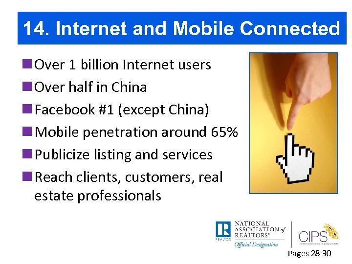 14. Internet and Mobile Connected n Over 1 billion Internet users n Over half