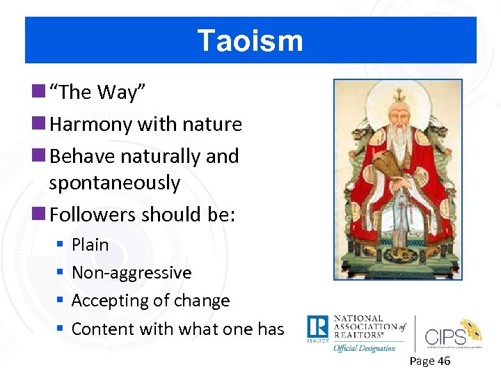 Taoism n “The Way” n Harmony with nature n Behave naturally and spontaneously n