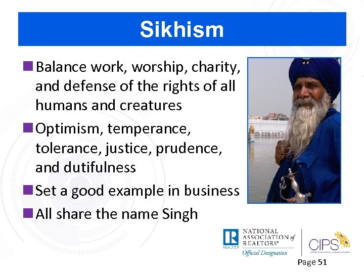 Sikhism n Balance work, worship, charity, and defense of the rights of all humans
