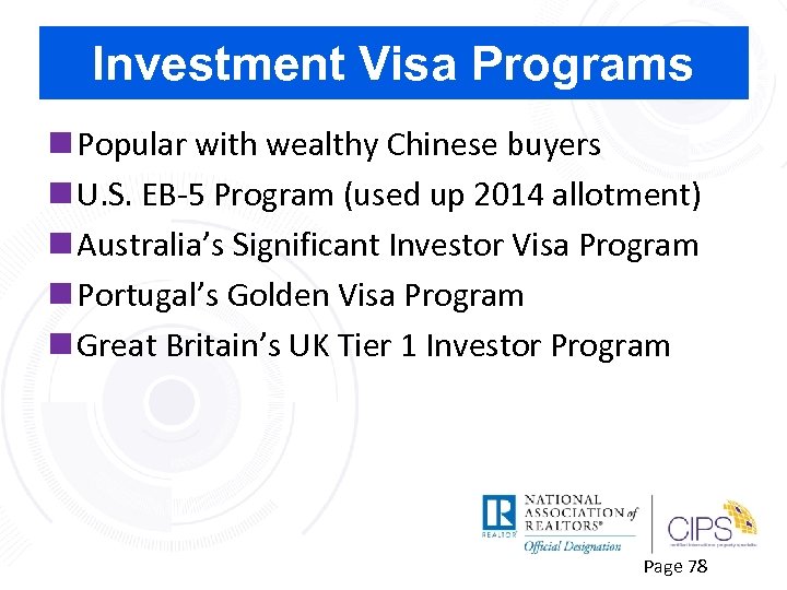 Investment Visa Programs n Popular with wealthy Chinese buyers n U. S. EB-5 Program
