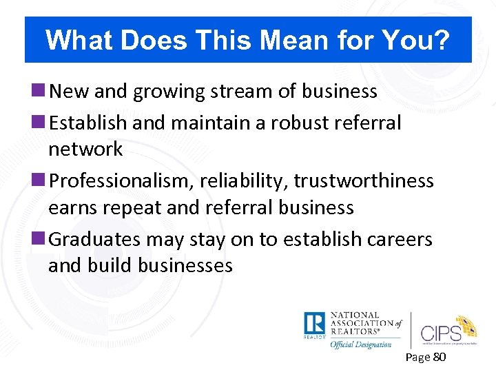 What Does This Mean for You? n New and growing stream of business n