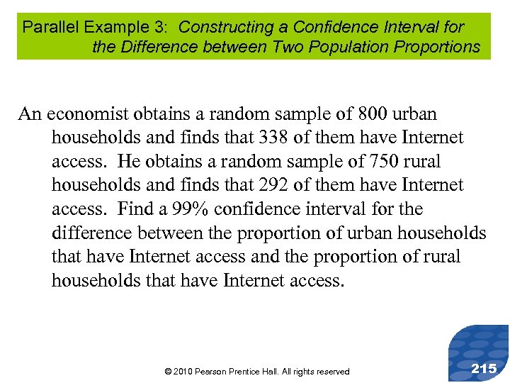 Parallel Example 3: Constructing a Confidence Interval for the Difference between Two Population Proportions