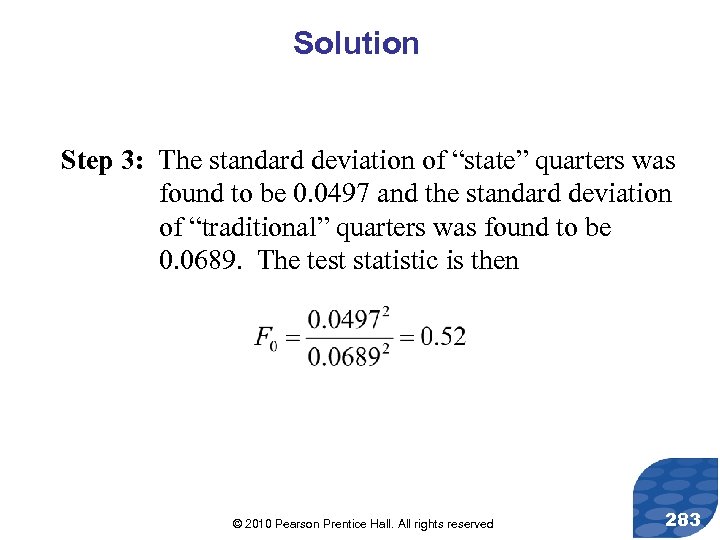 Solution Step 3: The standard deviation of “state” quarters was found to be 0.