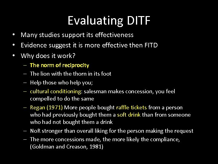 Evaluating DITF • Many studies support its effectiveness • Evidence suggest it is more