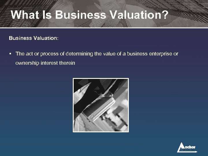 Business Valuation Basics Presented By John Hayes Managing