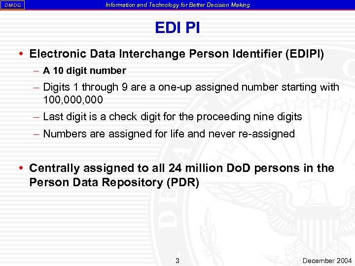 DM DC Information and Technology for Better Decision Making EDI PI Electronic Data Interchange