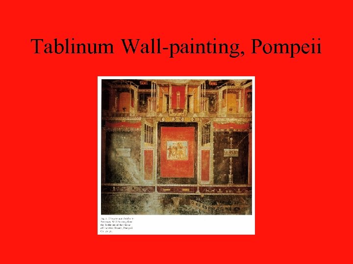Tablinum Wall-painting, Pompeii 