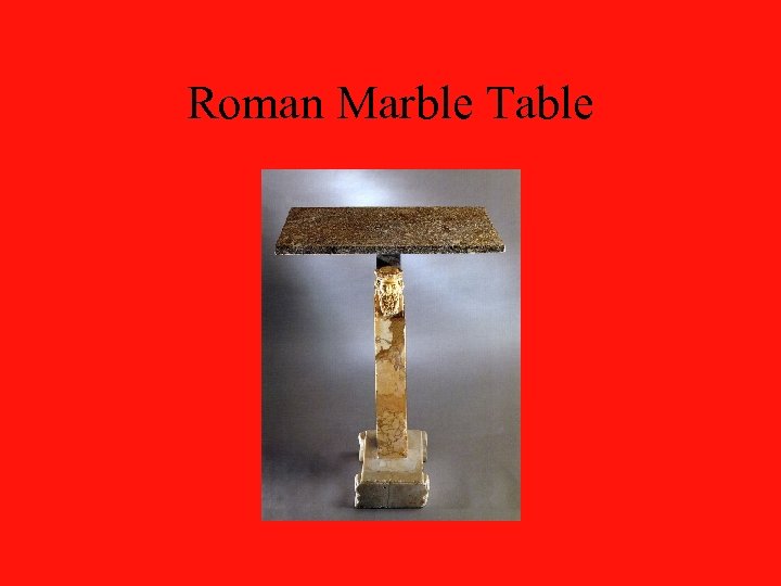 Roman Marble Table 