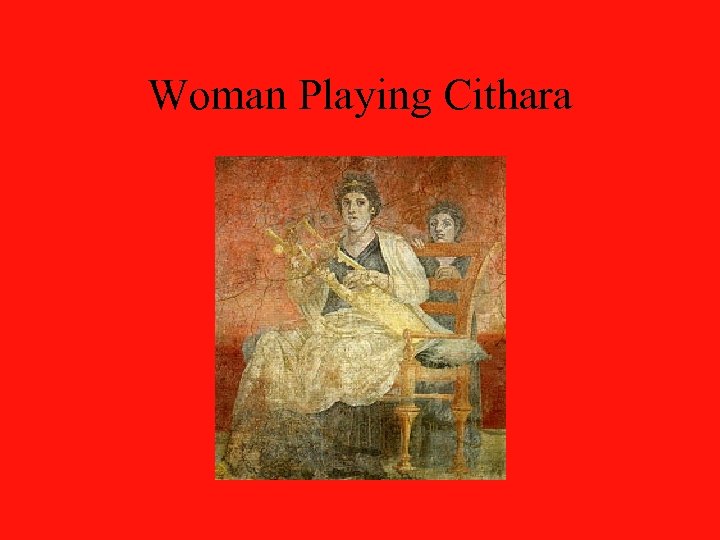 Woman Playing Cithara 