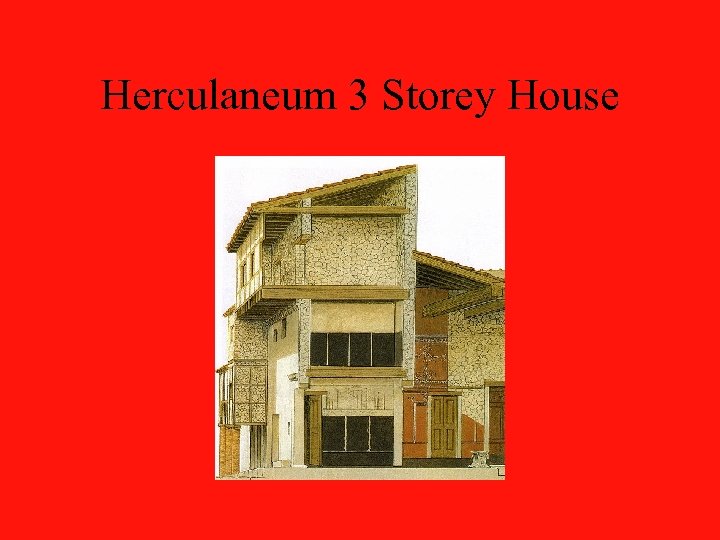 Herculaneum 3 Storey House 