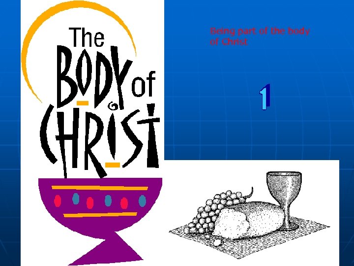 Being part of the body of Christ 