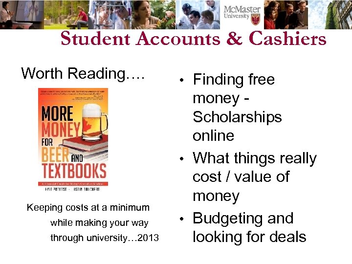 Student Accounts & Cashiers Worth Reading…. Keeping costs at a minimum while making your