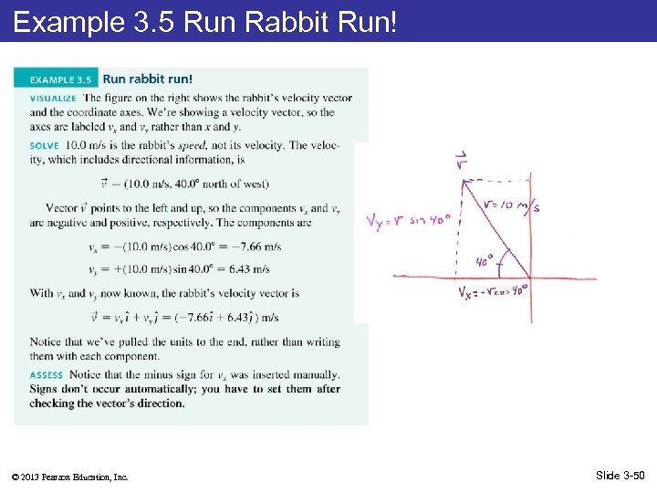 Example 3. 5 Run Rabbit Run! © 2013 Pearson Education, Inc. Slide 3 -50