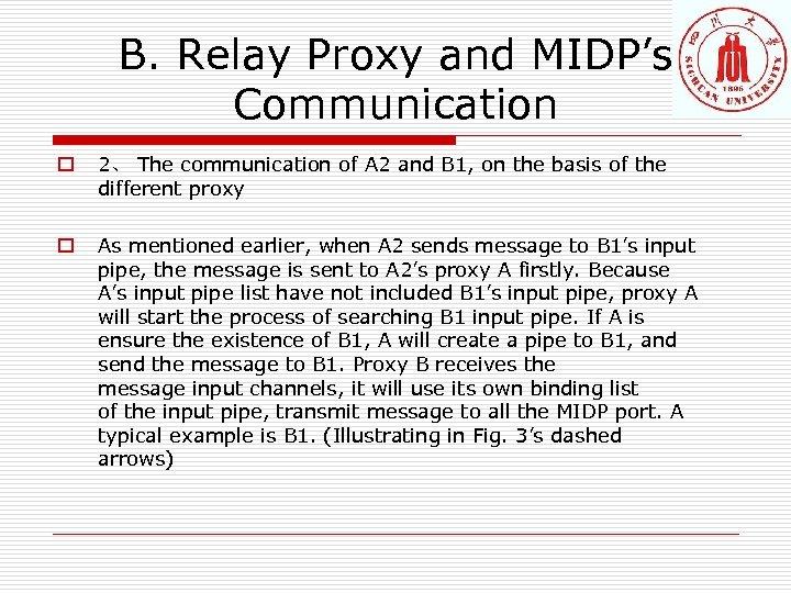 B. Relay Proxy and MIDP’s Communication o 2、 The communication of A 2 and