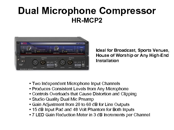 Dual Microphone Compressor HR-MCP 2 Ideal for Broadcast, Sports Venues, House of Worship or