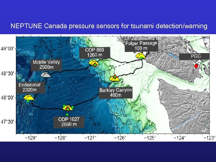 NEPTUNE Canada pressure sensors for tsunami detection/warning 