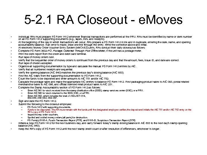 5 -2. 1 RA Closeout - e. Moves • • • • Individual RAs
