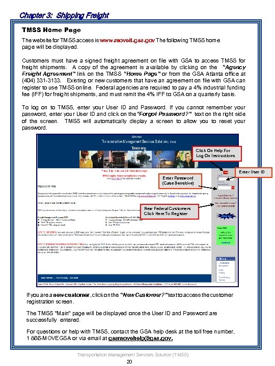 Chapter 3: Shipping Freight TMSS Home Page The website for TMSS access is www.