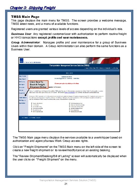 Chapter 3: Shipping Freight TMSS Main Page This page displays the main menu for
