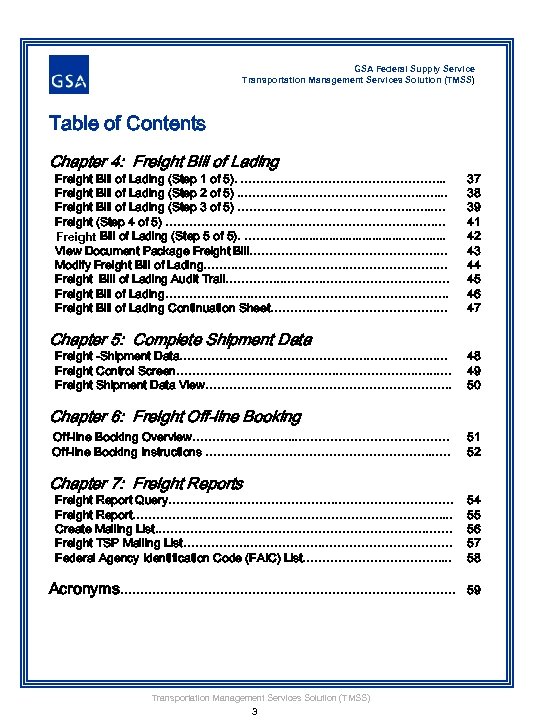 GSA Federal Supply Service Transportation Management Services Solution (TMSS) Table of Contents Chapter 4:
