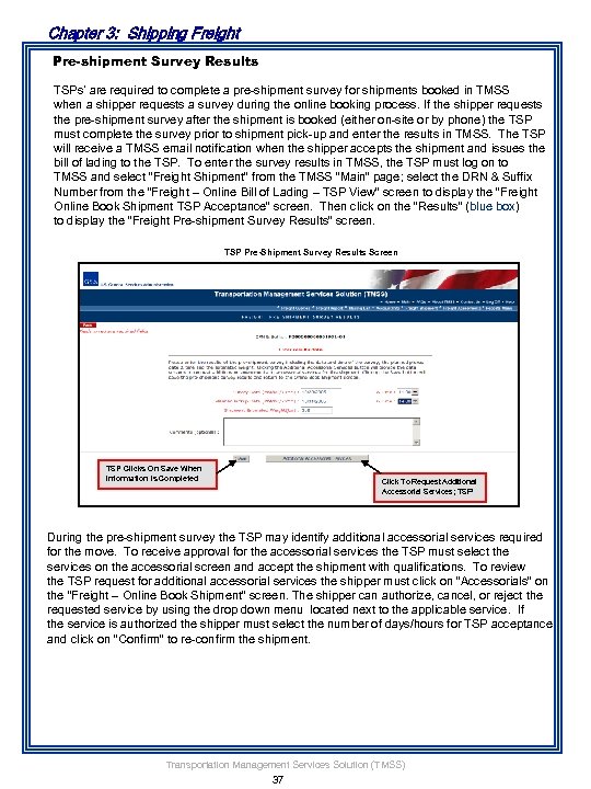 Chapter 3: Shipping Freight Pre-shipment Survey Results TSPs’ are required to complete a pre-shipment