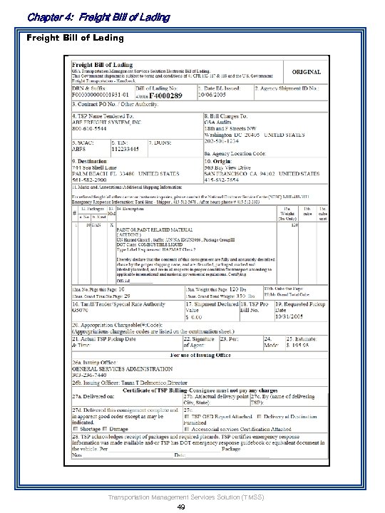 Chapter 4: Freight Bill of Lading Transportation Management Services Solution (TMSS) 49 