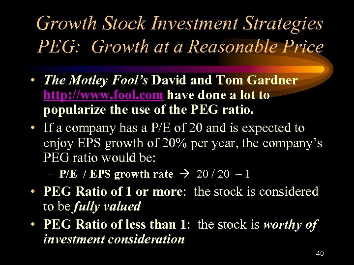 Growth Stock Investment Strategies PEG: Growth at a Reasonable Price • The Motley Fool’s