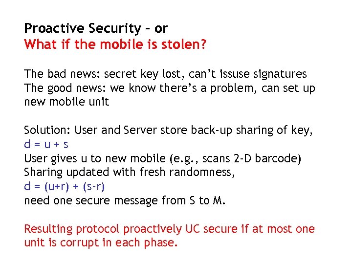 Proactive Security – or What if the mobile is stolen? The bad news: secret
