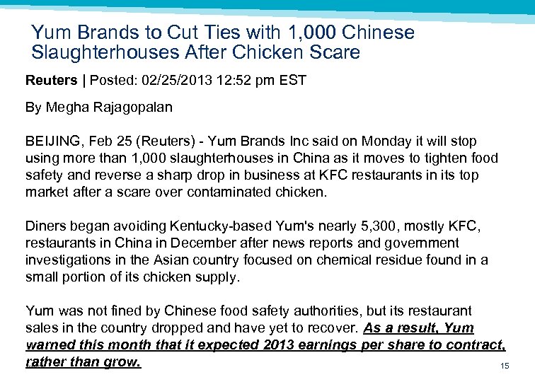 Yum Brands to Cut Ties with 1, 000 Chinese Slaughterhouses After Chicken Scare Reuters