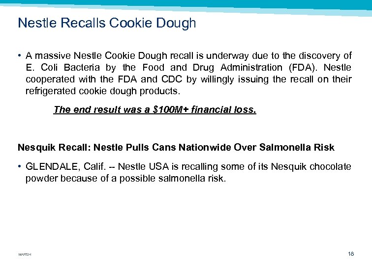 Nestle Recalls Cookie Dough • A massive Nestle Cookie Dough recall is underway due