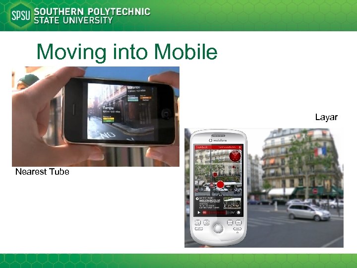 Moving into Mobile Layar Nearest Tube 