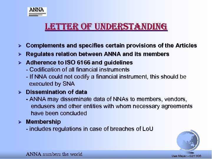 letter of understanding Ø Ø Ø Complements and specifies certain provisions of the Articles