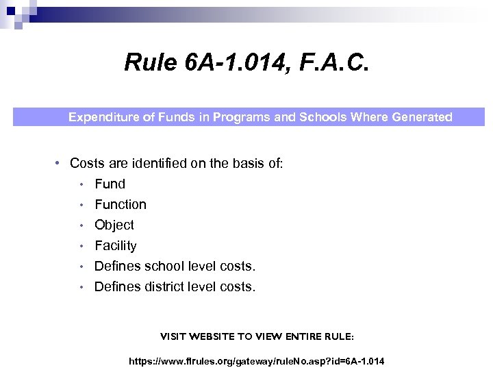 Rule 6 A-1. 014, F. A. C. Expenditure of Funds in Programs and Schools