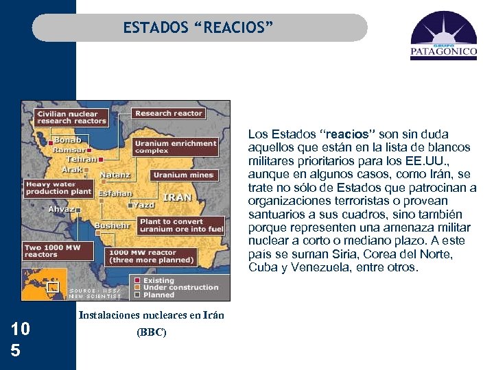 ESTADOS “REACIOS” Los Estados “reacios” son sin duda aquellos que están en la lista