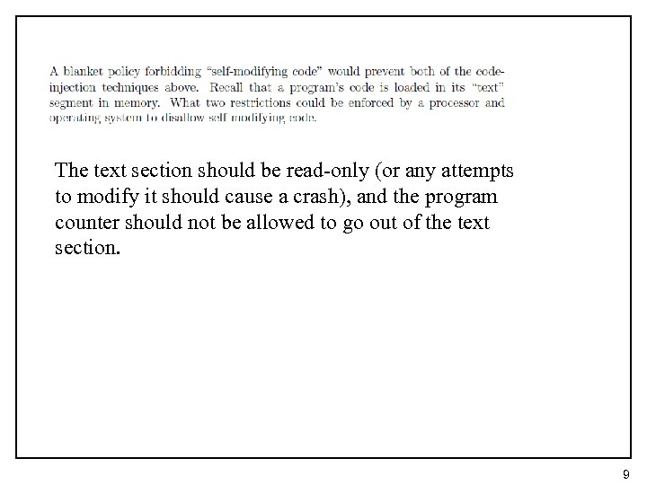 The text section should be read-only (or any attempts to modify it should cause