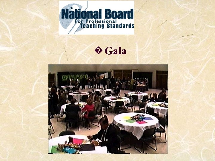 � Gala 