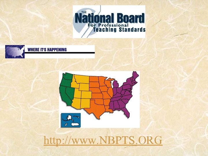 http: //www. NBPTS. ORG 