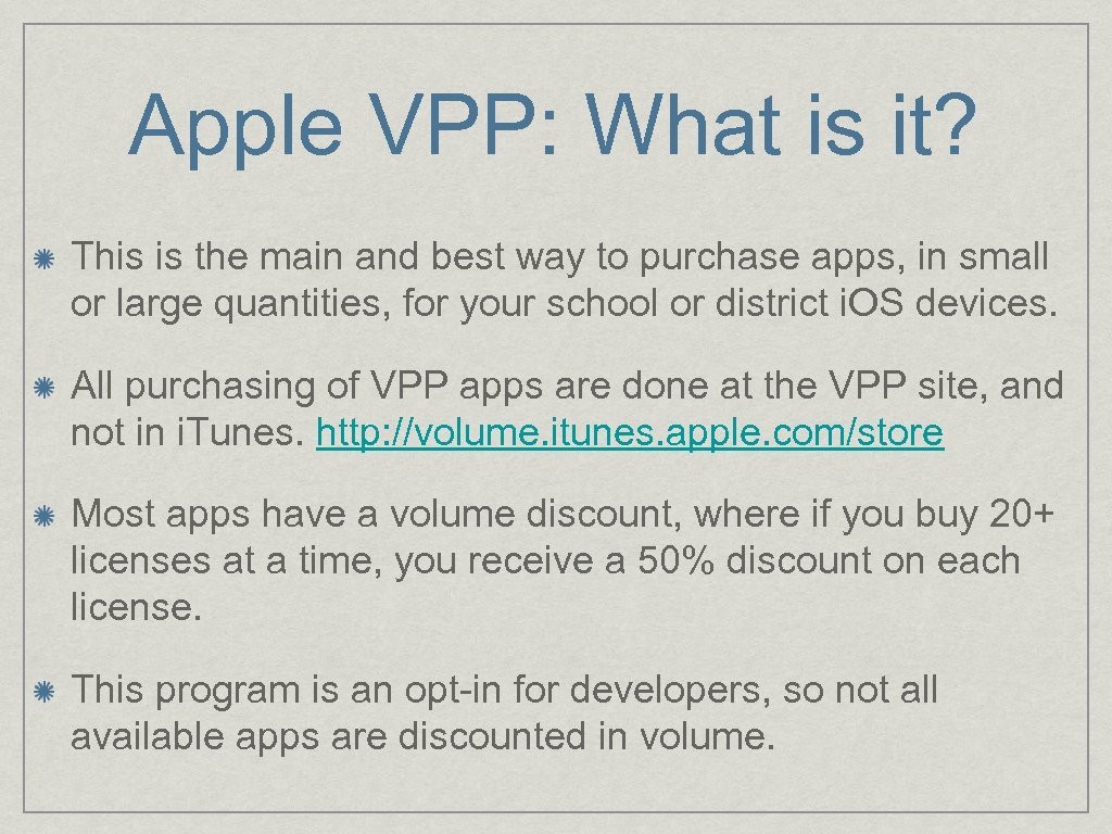 Apple VPP: What is it? This is the main and best way to purchase