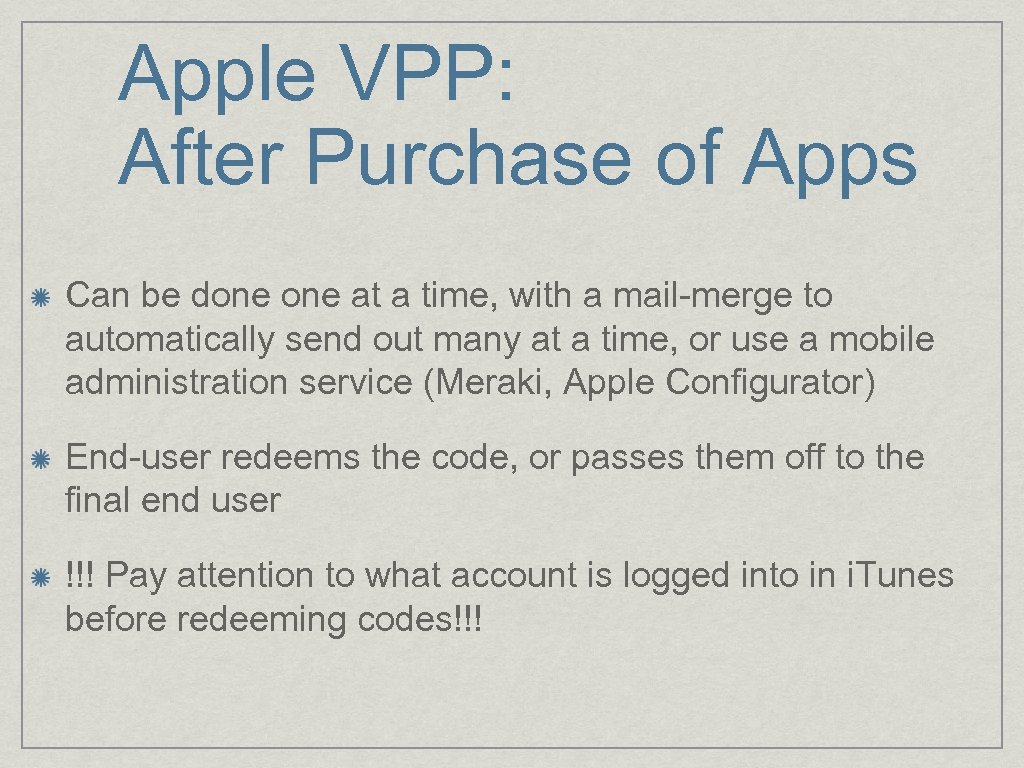 Apple VPP: After Purchase of Apps Can be done at a time, with a