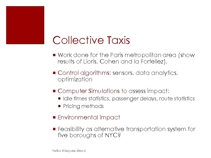 Collective Taxis ¡ Work done for the Paris metropolitan area (show results of Lioris,